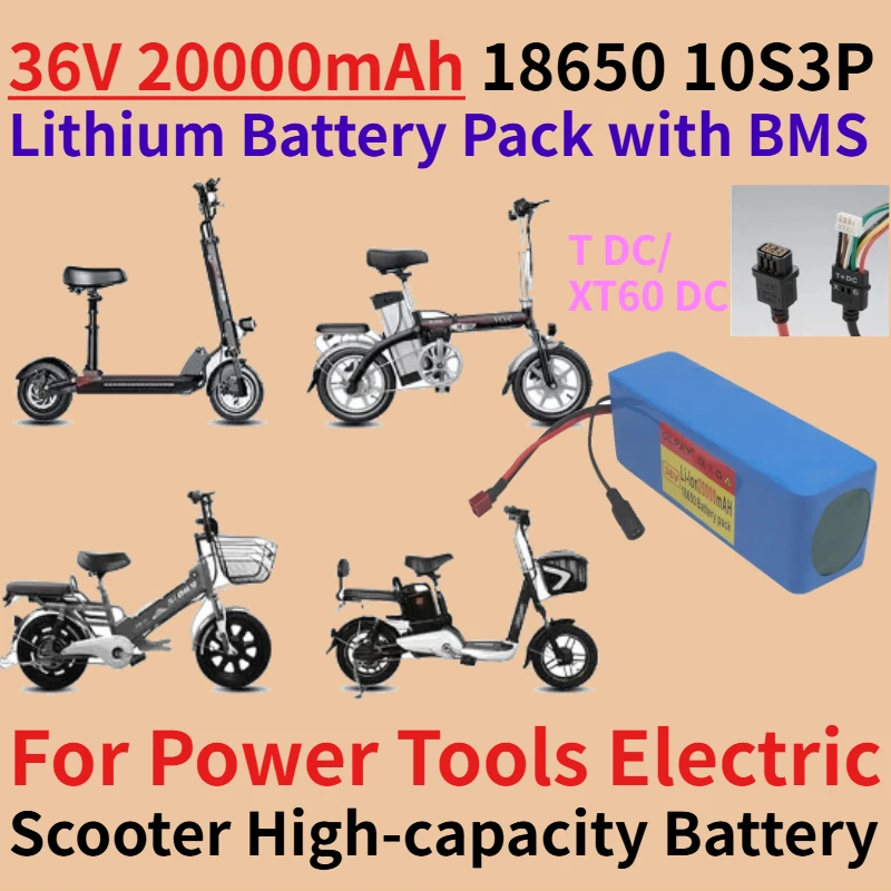 

36V 20000mAh 18650 10S3P Rechargeable Lithium Battery Pack with BMS for Power Tools Electric Scooter High-capacity Battery
