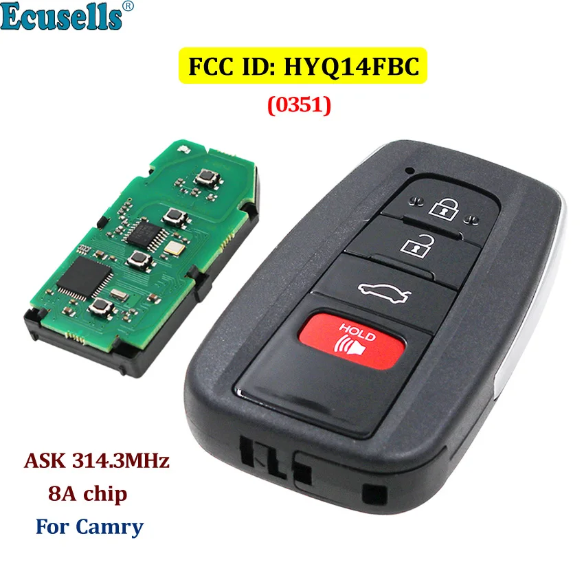 4/3+1 Buttons ASK 314.3MHz Smart Keyless Go Remote Key Fob 8A Chip for Toyota Camry 2018 2019 2020 FCC ID:HYQ14FBC 231451-0351