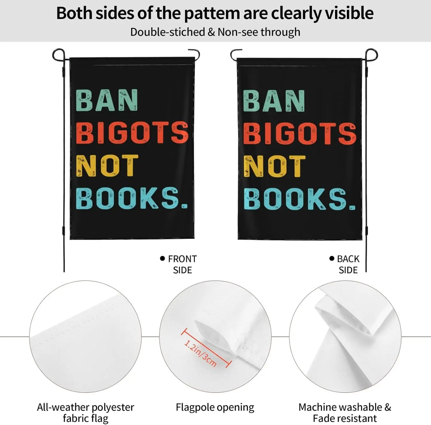 Flag Ban Bigots Not Books Flags Ban Bigots Not Books Garden Flags Funny Garden Flag 12x18 Double Sided Garden Flag For Outdo yyi