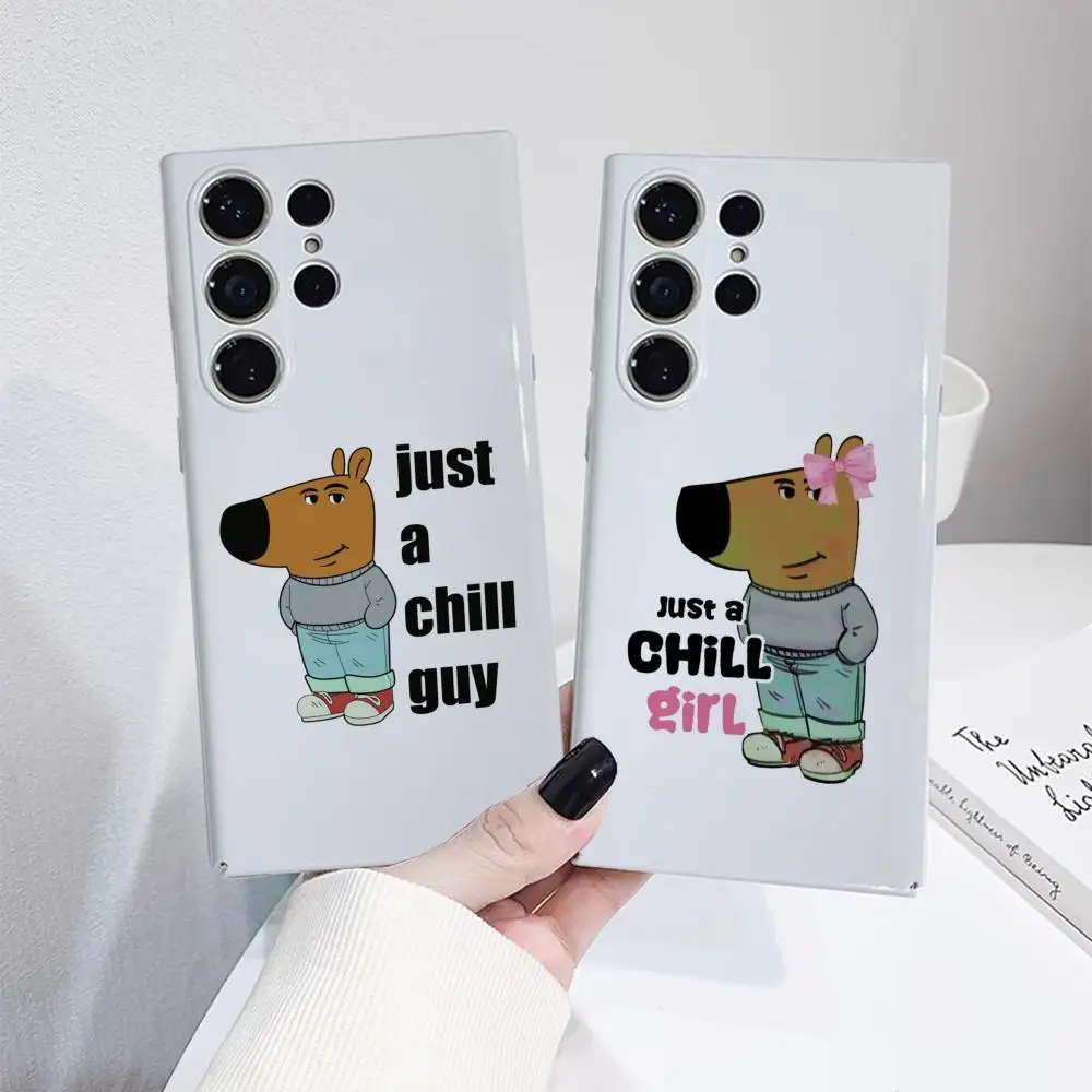 

Im Just A Chill GuyS Phone Case For Samsung S25 Film Shell GalaxyS24Ultra 23plus S22 21 A56 36 26 16 Luxury Cover