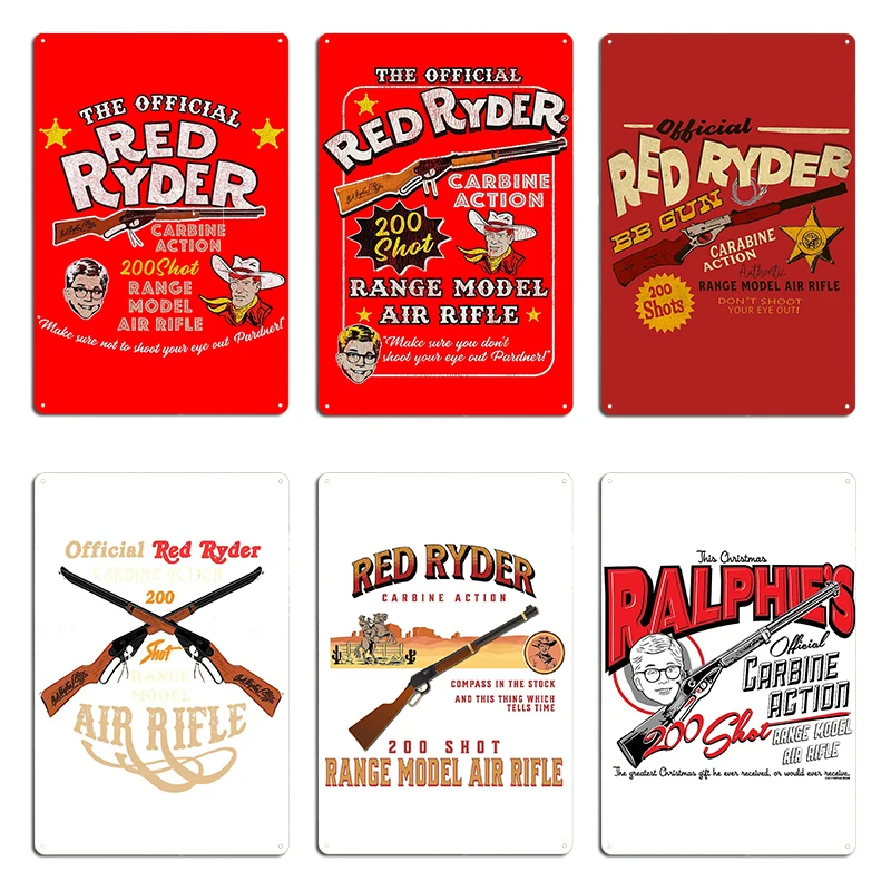 Red Ryder Carbine Action 200 Shot Range Modelo Rifle de aire Historia de Navidad Señal de metal Cine Cine Red Ryder Tin Sign