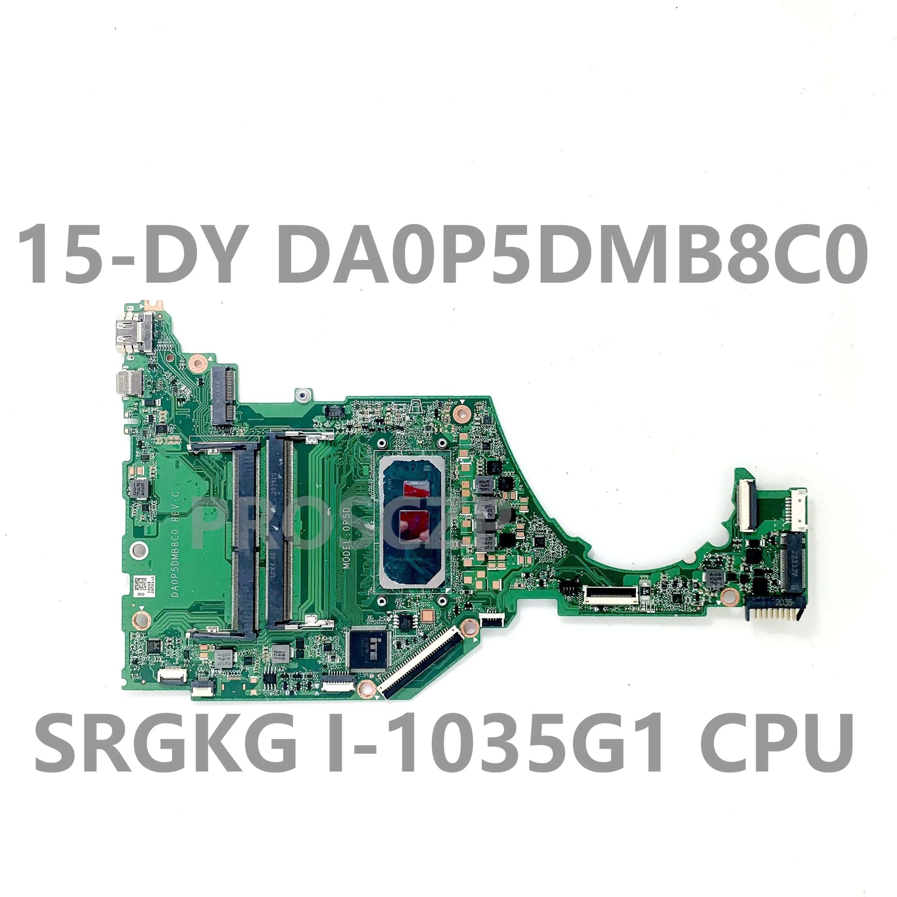 15-DY 15T-DY 15S-FQ DA0P5DMB8C0 High Quality Mainboard For HP Laptop Motherboard With SRGKG I5-1035G1 CPU DDR4 100% Full Tested