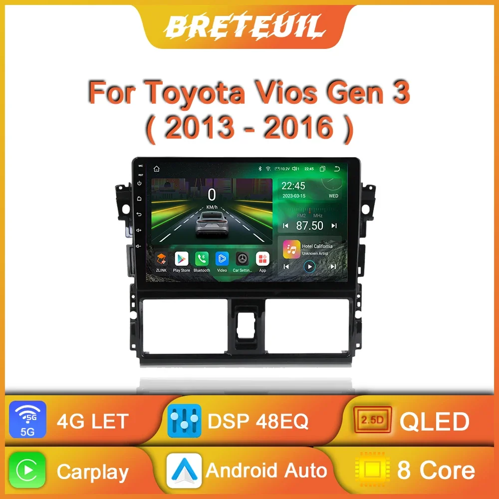 

Android Car Radio For TOYOTA VIOS GEN 3 Yaris 2013-2016 Multimedia Video Player Navigation GPS Carplay Touch Screen Auto Stereo