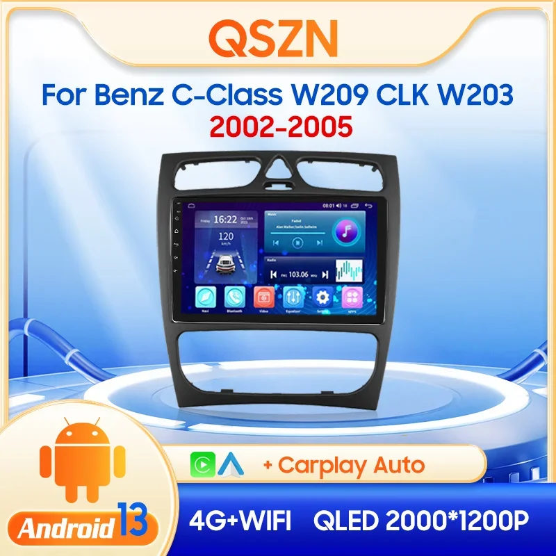 

QSZN For Benz W203 W209 CL203 W463 W639 2002-2009 Multimedia Video Player 2 din Android 13.0 Car Radio GPS Navigation 4G Carplay