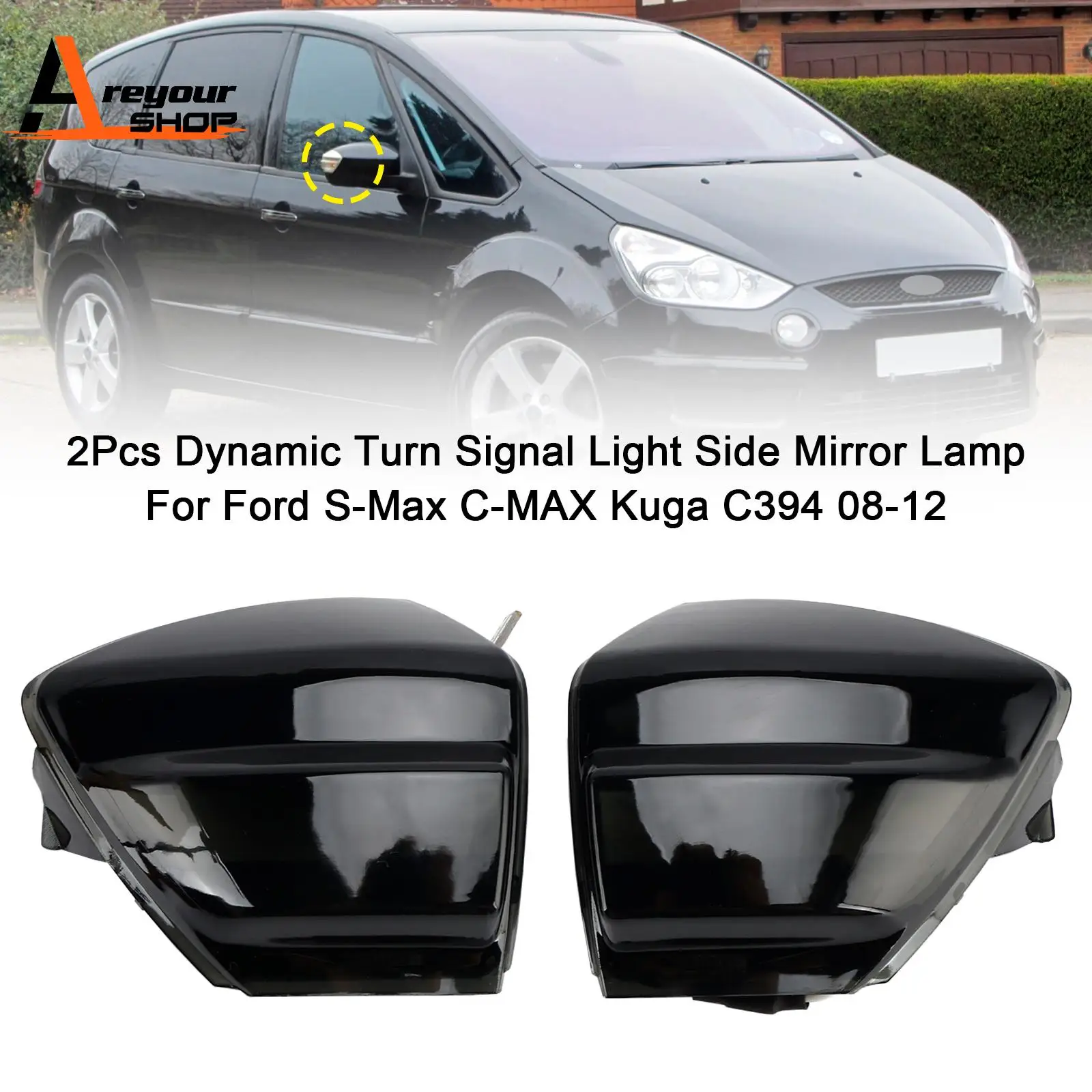 

2Pcs Dynamic Turn Signal Light Side Mirror Lamp for Ford S-Max C-MAX 2008 2009 2010 2011 2012