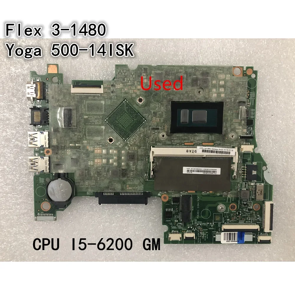 

Используется для Lenovo Flex 3-1480/Ideapad Yoga 500-14ISK, материнская плата для ноутбука, процессор I5-6200 UMA FRU 5B20K36393