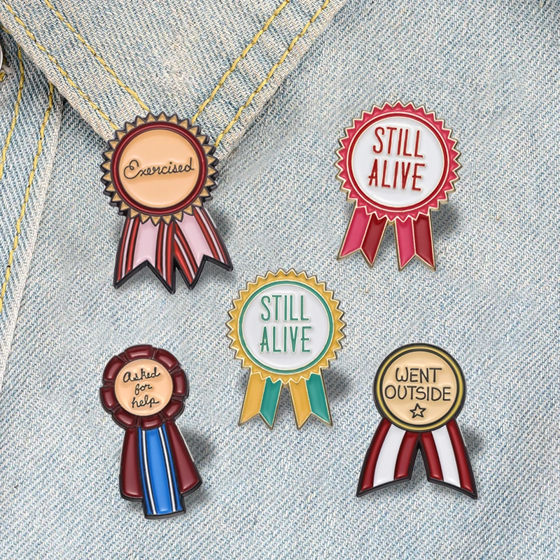 

11style Medal Quotes Enamel Pins Custom Still Alive Forgave Yourself Brooches Lapel Badges Funny Jewelry Gift for Friends