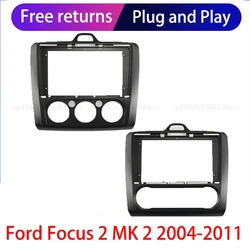 For Ford Focus 2 MK2 2004 - 2011(9Inch.Black)Car Radio Fascias Android GPS MP5 Stereo Player 2 Din Head Unit Panel Dash Frame