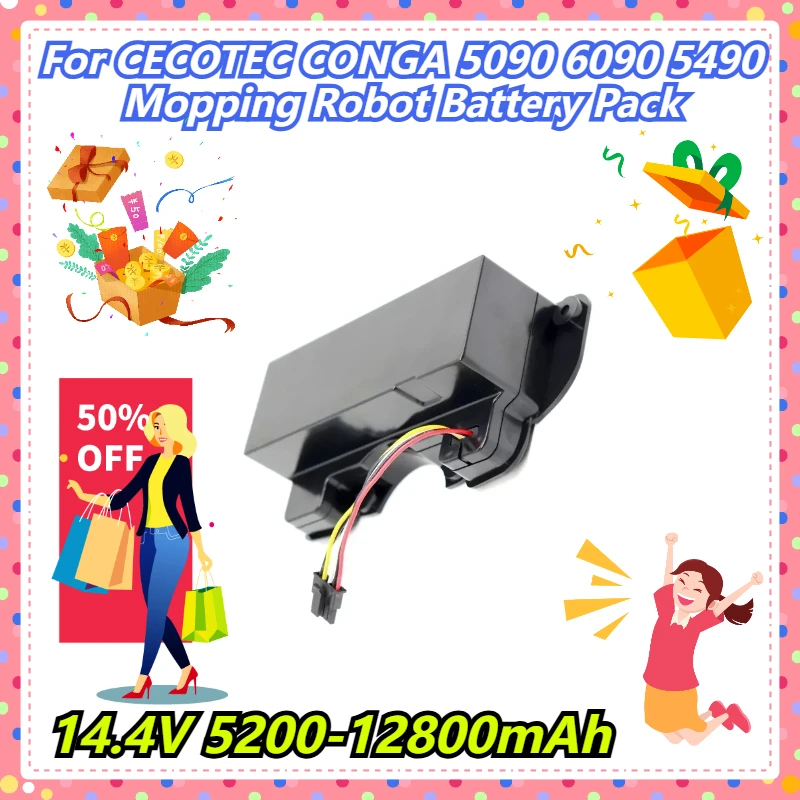 

14.4V 5200-12800mAh For CECOTEC CONGA 5090 6090 5490 Mopping Robot Battery Pack