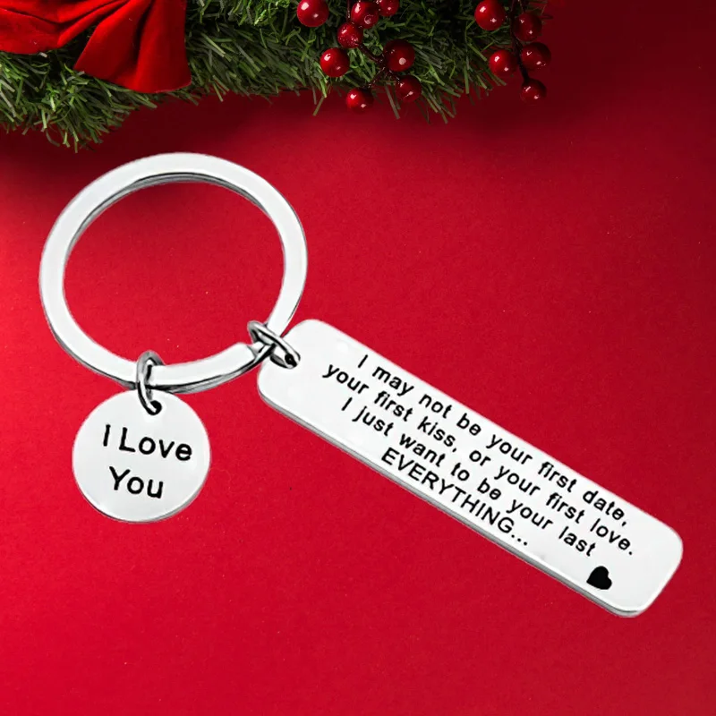 Hot Romantic Gift Keychain Pendant  Boyfriend Girlfriend Couple Valentines Birthday Gift Key Chain I May Not Be Your First Date