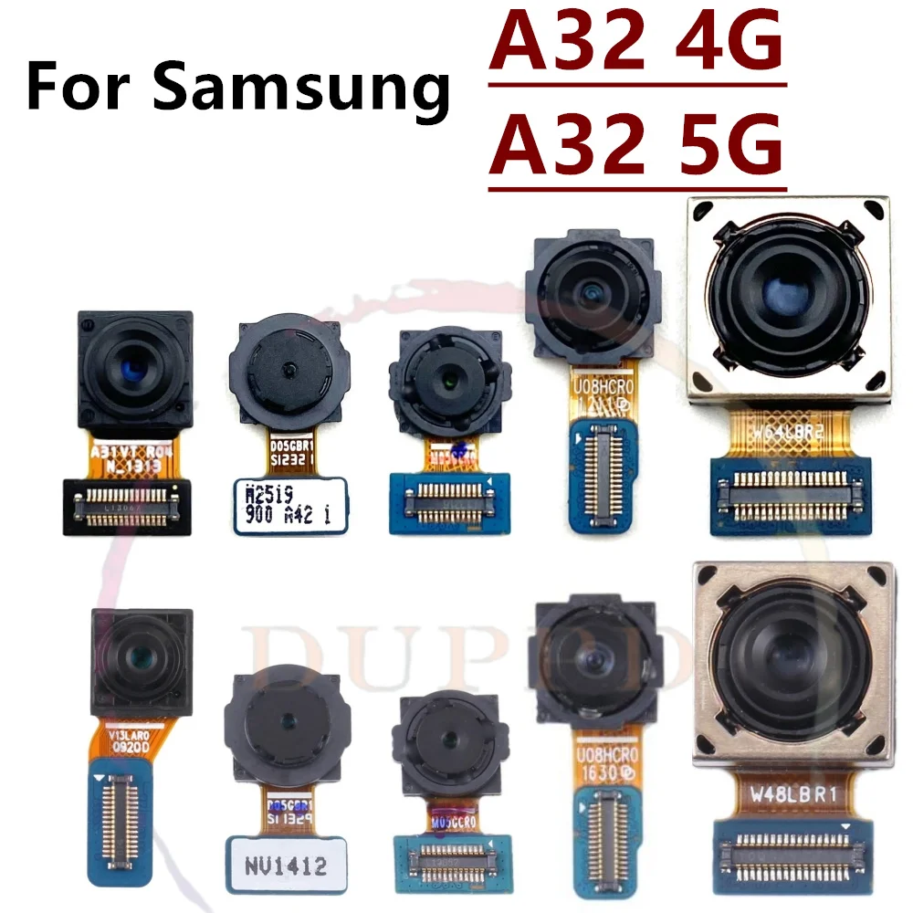 Rear Front Camera For Samsung Galaxy A32 4G 5G Selfie Facing Backside Frontal Back Camera Module Flex Repair Spare Part