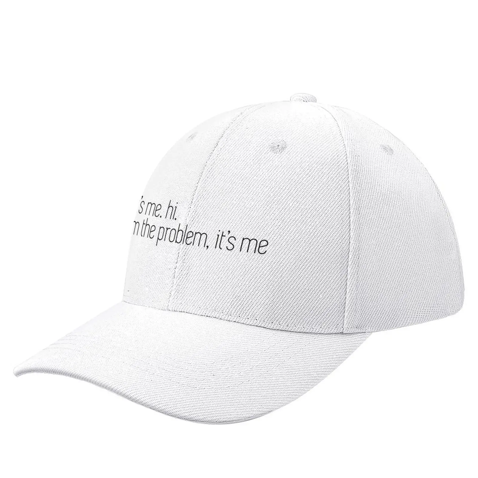 i'm the problem it's me Baseball Cap sun hat Golf Hat Uv Protection Solar Hat Women's 2024 Men's