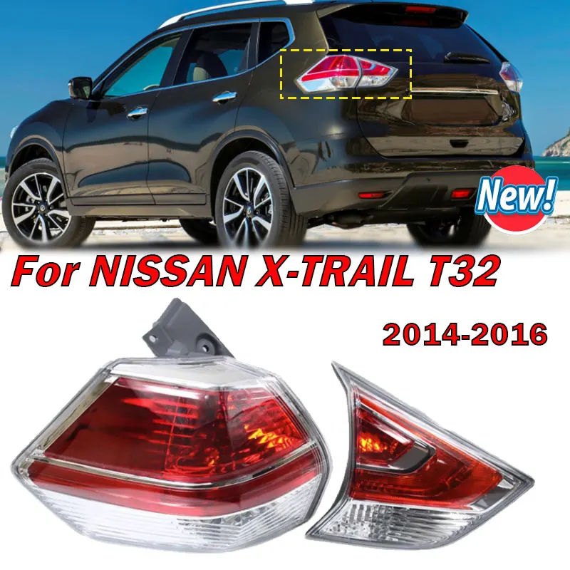 

Для NISSAN X-TRAIL T32 2014 2015 2016, автомобильная задняя фонарь, противотуманная фара, стоп-тормоз, сигнал поворота без лампы, автомобильные аксессуары