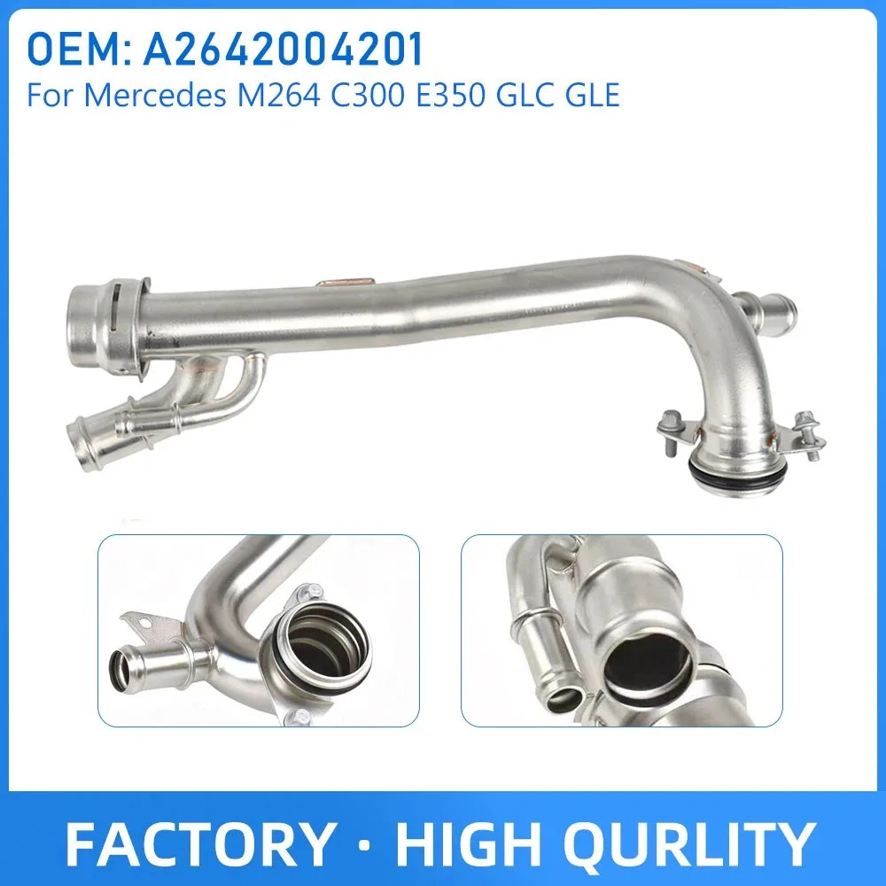 

A2642004201 Improved Iron Coolant Hose For Mercedes M264 C300 E350 GLC GLE A2642008600