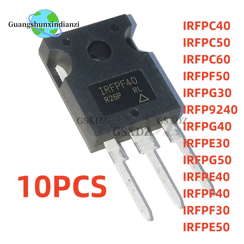 10PCS/LOT IRFP9240 IRFPC40 IRFPC50 IRFPC60 IRFPG30 IRFPG40 IRFPG50 IRFPF30 IRFPF40 IRFPF50 IRFPE30 IRFPE40 IRFPE50 TO-247