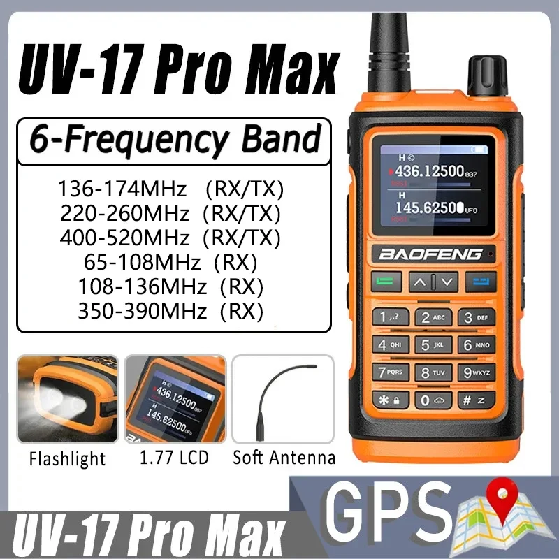 Baofeng Walkie Talkie GPS UV-17 Pro Max, senter enam band AM 108-136MHz tipe-c isi daya NOAA jarak jauh Ham Radio UV-18 Pro Max