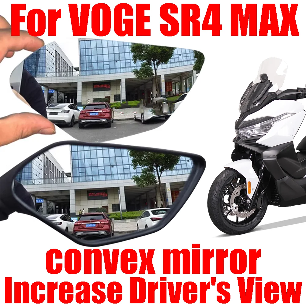 For VOGE SR4MAX SR4 MAX SRMAX SR MAX 350 Accessories Convex Mirror Increase Rearview Mirrors Side Rear Mirror View Vision Lens