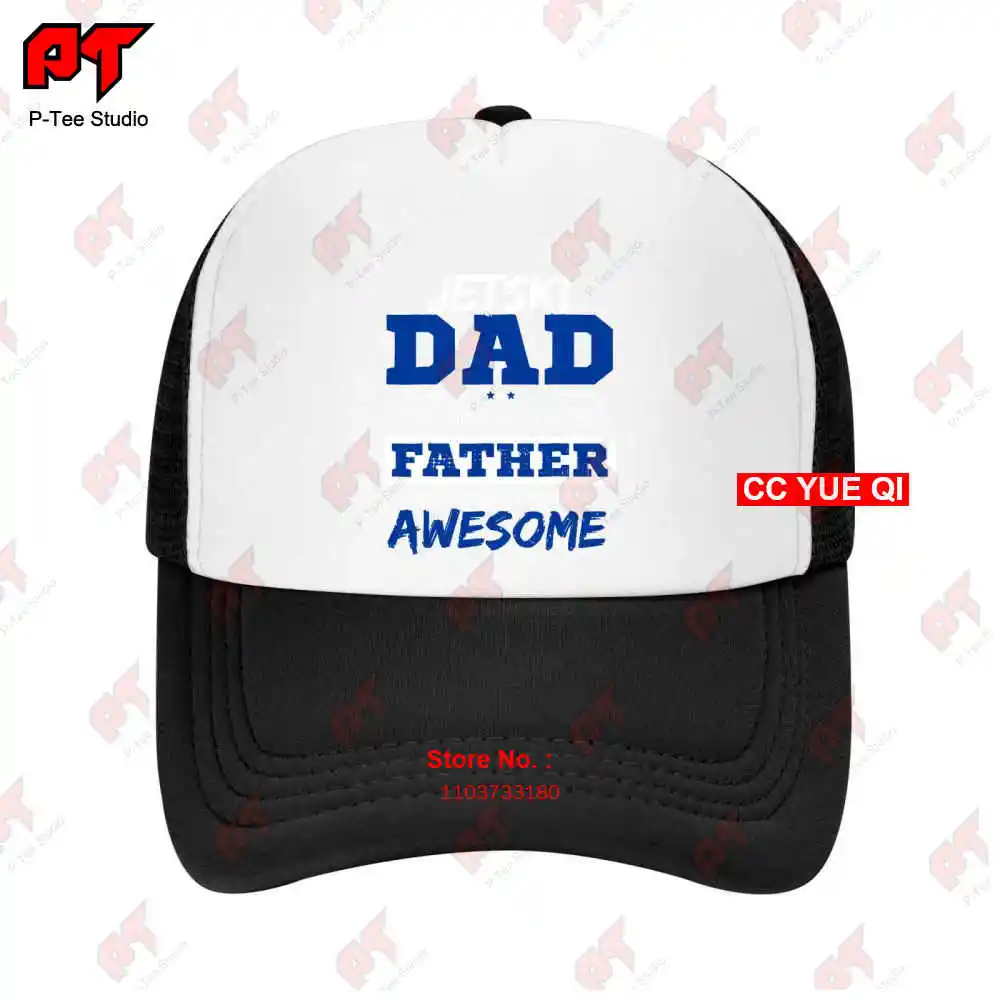 Jetski Dad Fathers Day Baseball Caps Truck Cap D34E