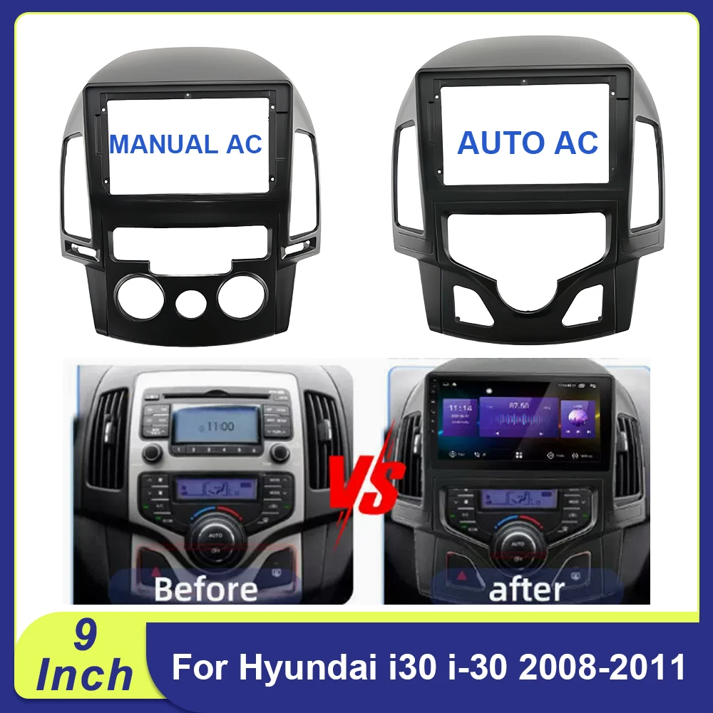 

9 Inch For Hyundai i30 i-30 2008-2011 2DIN Car Frame Fascia Adapter Canbus Box Decoder Android Radio Dash Fitting Panel Kit