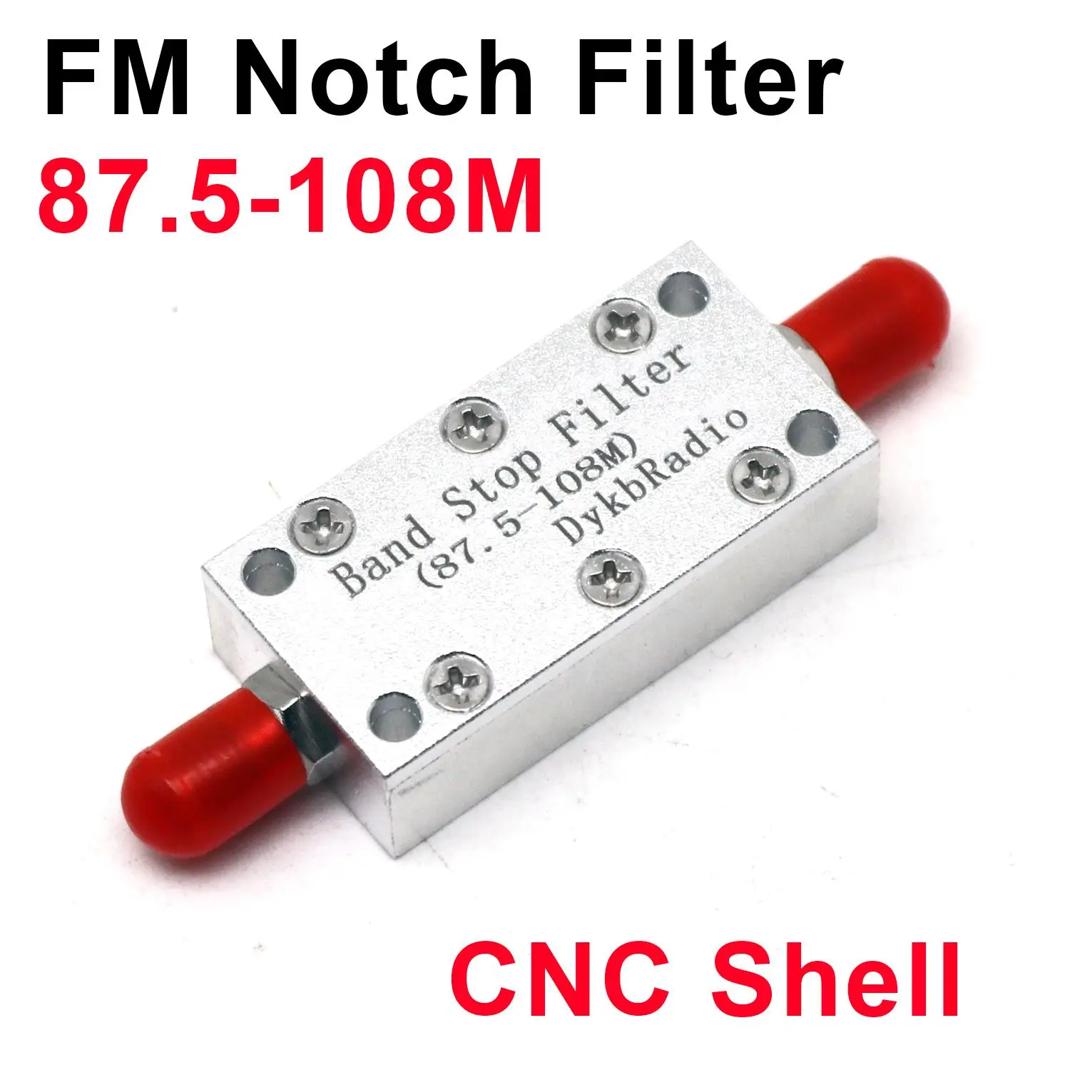 87.5MHz-108MHz FM Bandstop Filter Passive Notch Filter For Ham Radio & Shortwave RTL-SDR Receiver Anti FM Interference CNC Shell