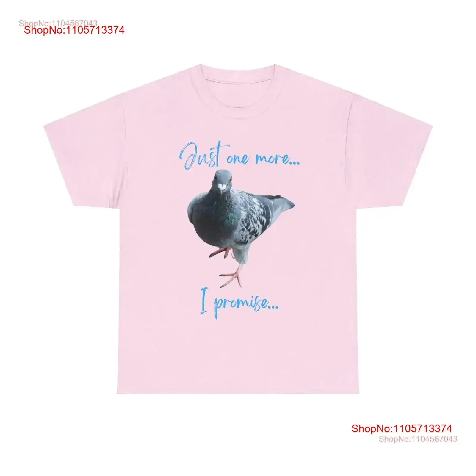 Just one More I promise Heavy Cotton T Shirt vintage Washed Casual fashion streetwear Comfortable graphic Stretched Breathable