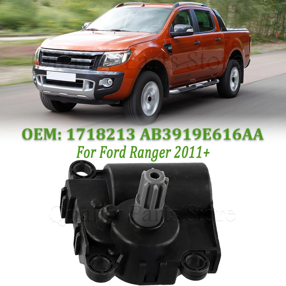 New Air Conditioning Heater Actuator For Ford Ranger 2011+ 1718213 AB3919E616AA HVAC Air Inlet Door Actuator Car Accessories