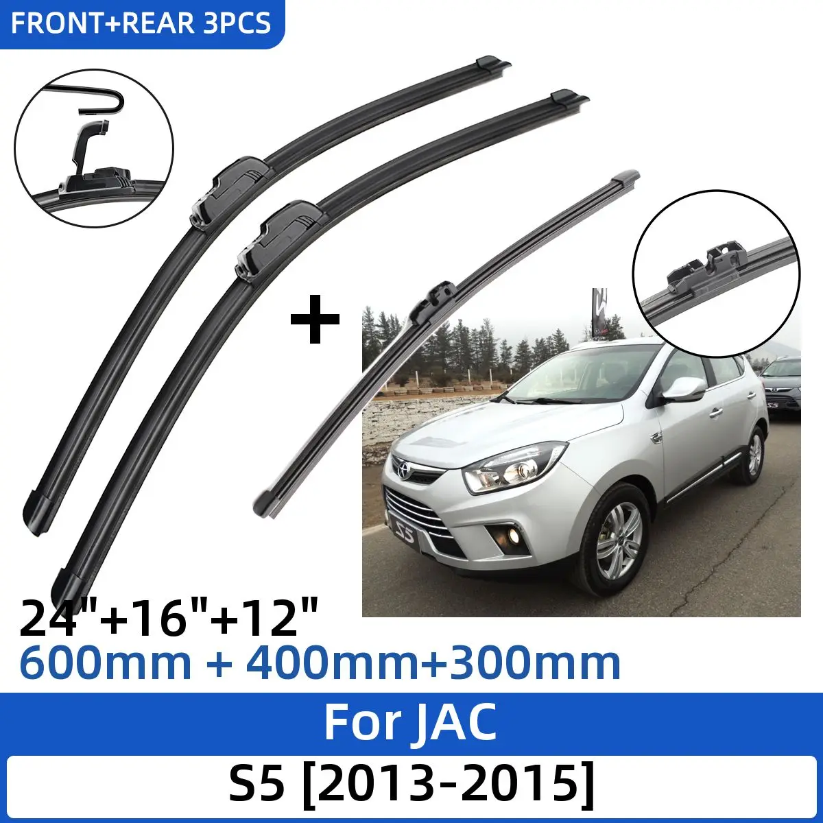 

3PCS For JAC S5 2013-2015 24"+16"+12" Front Rear Wiper Blades Windshield Windscreen Window Cutter Accessories 2013 2014 2015