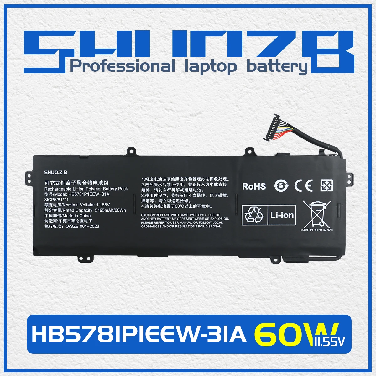 

SHUOZB HB5781P1EEW-31A Laptop Battery For HUAWEI MateBook D16 LEF-16 14S I7 HKD-W76 HKD-W56 HB5781P1EEW-31C 11.55V 60WH 5195mAh