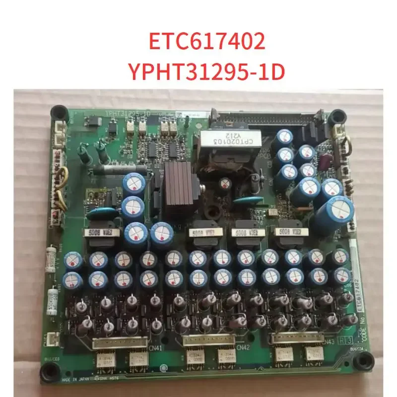 

ETC617402 YPHT31295-1D tested ok Inverter Drive Board Fully functional