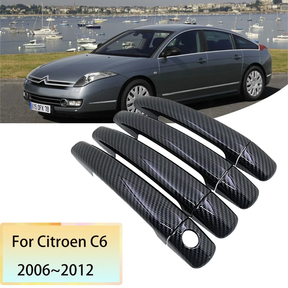 

for Citroen C6 Accessories 2006~2012 Carbon Fiber Car Door Handle Cover Trim Auto Styling Cap Stickers Interior 2007 2008 2009