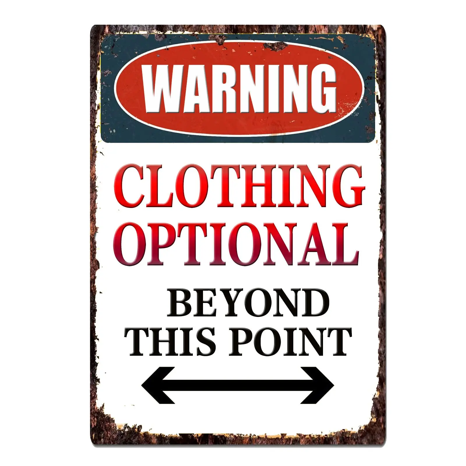 Retro Clothing Optional Beyond This Point Joke Funny Gift Metal Tin Sign Wall Decor Garage Man Cave 8x12 inches