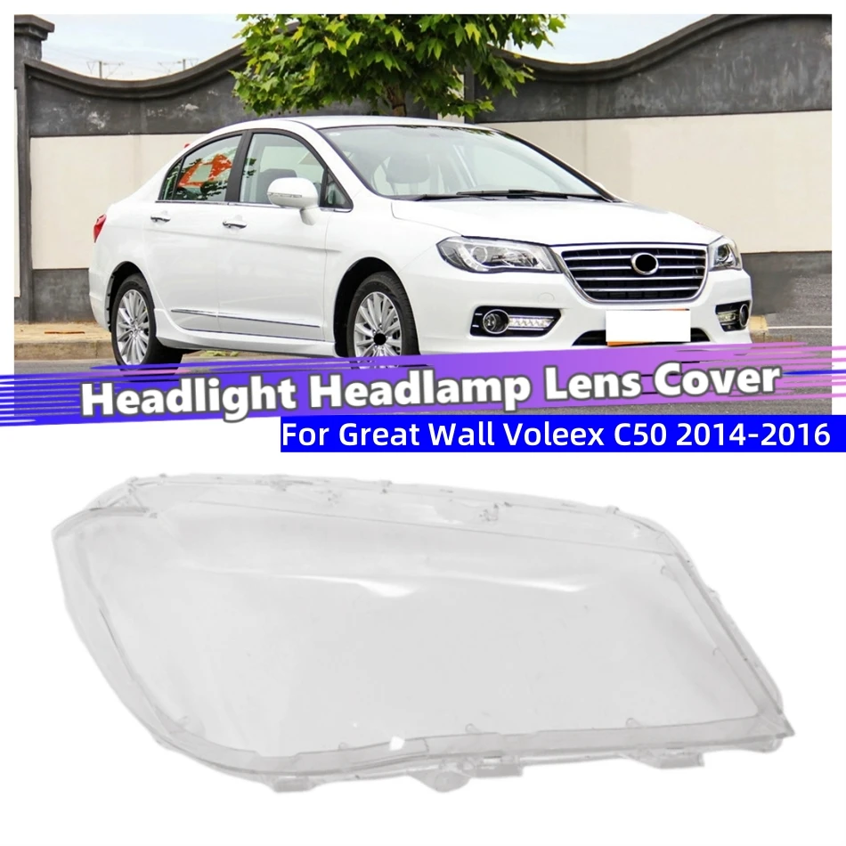 For Great Wall Voleex C50 2014 2015 2016 Car Gadgets Lampcover Caps Headlamp Shell Car Front Headlight Lens Cover Lights Shell