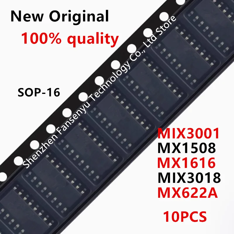 10pcs MIX3001 MIX3018 MX1508 MX1616 MX622A SOP-16 In Stock