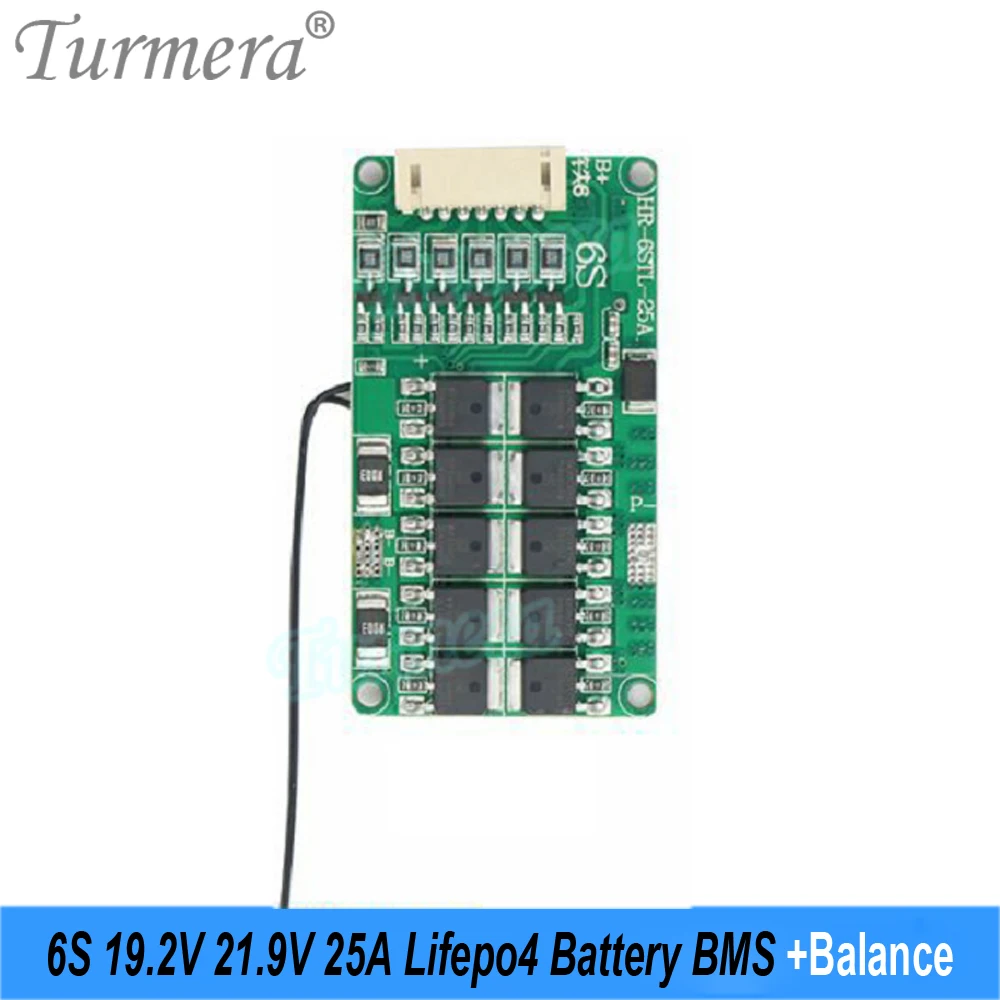 Turmera 6S 25A Balance BMS 19.2V 21.9V Lifepo4 Battery Protected Board with PTC Use in 18650 26650 32700 33140 Lifepo4 Batteries