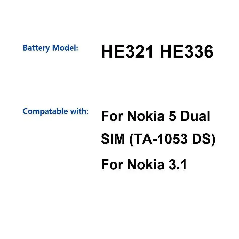 

For Nokia 3.1 5 Dual Sim TA-1053 DS Mobile Phone Battery Fast Charging Good Low-Temperature Performance 2900Mah HE321 HE336