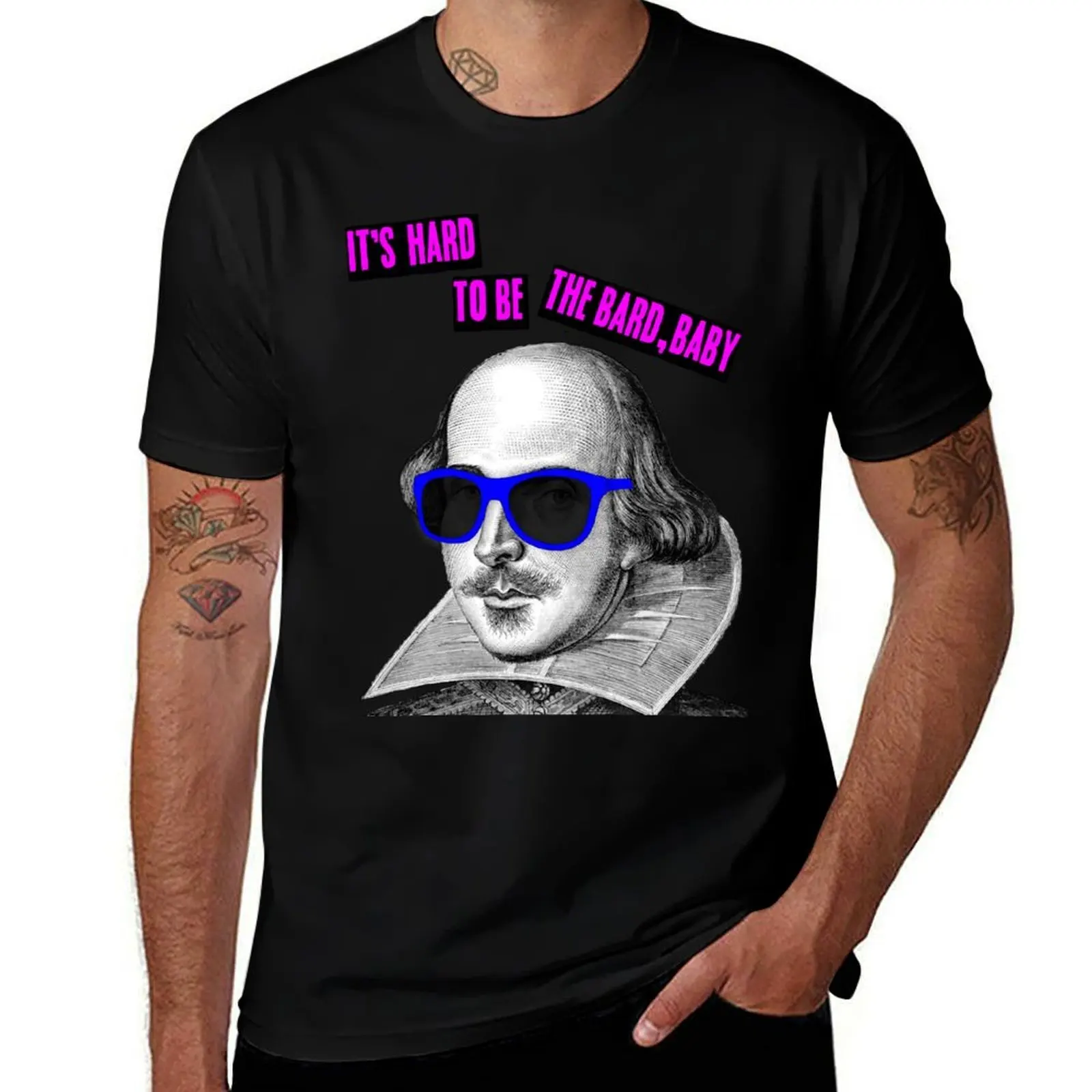 It's Hard To Be The Bard T-Shirt Casual Light Summer Short Sleeve Top