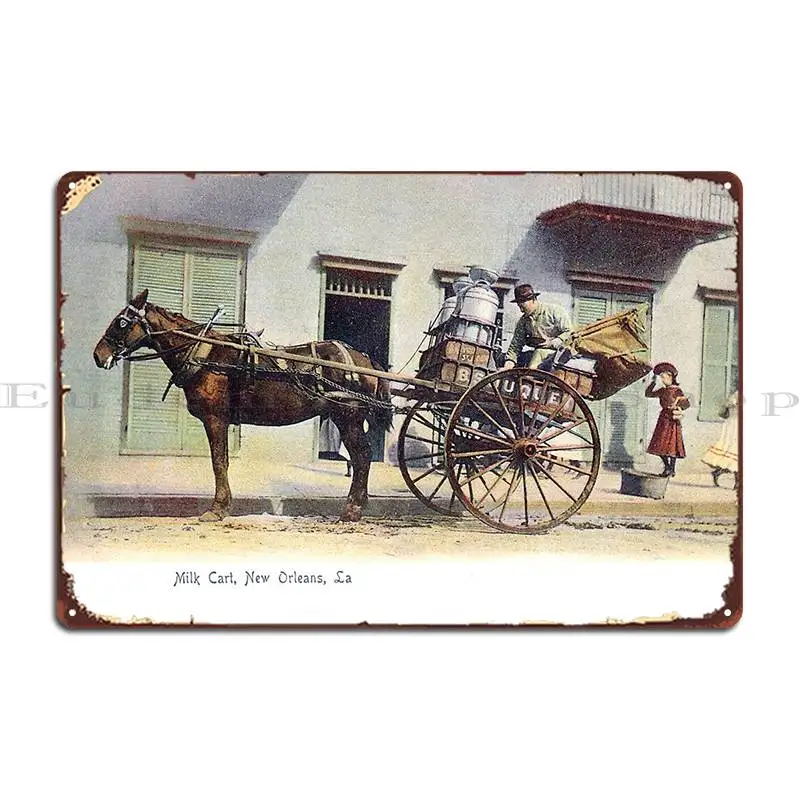 1905 Milk Delivery Cart In New Orleans Metal Sign Printing Garage Decoration Club Bar Bar Retro Tin Sign Poster