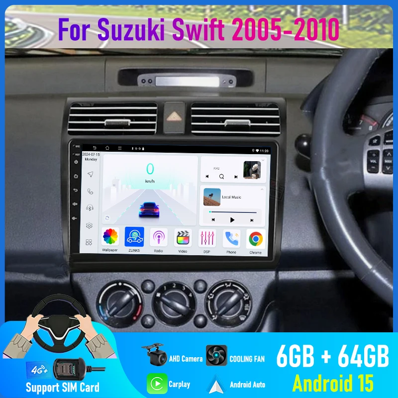 9'' For Suzuki Swift 2005-2010 Car Radio 4G SIM Google Map Android 15 Auto GPS FM Reversing Image Stereo Bluetooth Carplay
