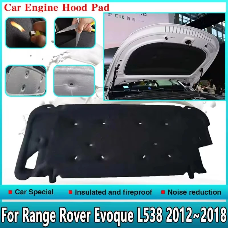 

For Range Rover Evoque L538 2012 2013 2014~2018 Car Engine Hood Sound Pad Front Heat Insulation Cotton Fireproof Pad Accessories