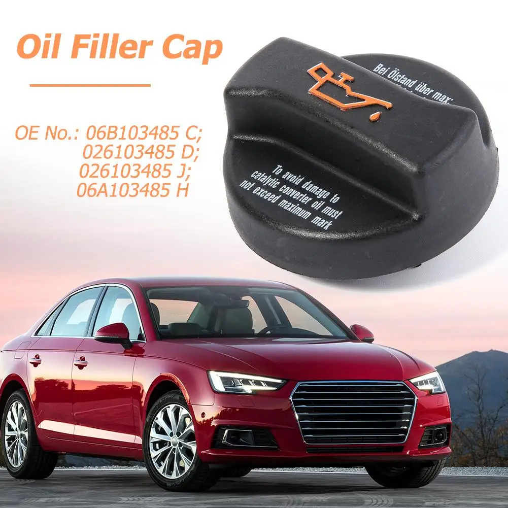 Engine Oil Filler Cap for Golf A4 A6 A8 TT 026103485 06B103485B 06B103485C 026103485A