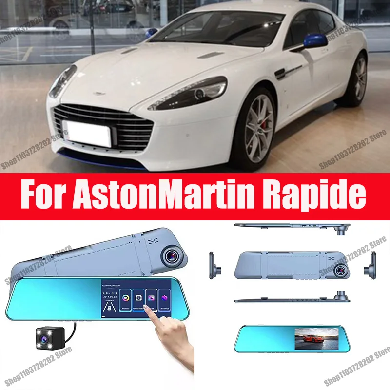 

For AstonMartin Rapide Camera Car Touch Screen Video Recorder Rearview mirror Dash Cam Front and Rear Camera Mirror DVR