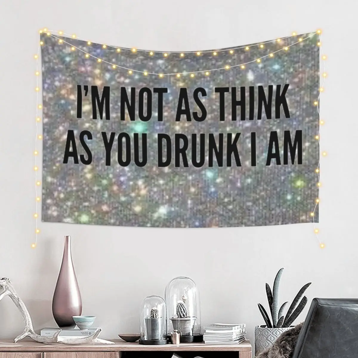 Im not drunk Tapestry Hanging Wall Home Decoration Accessories Tapestry