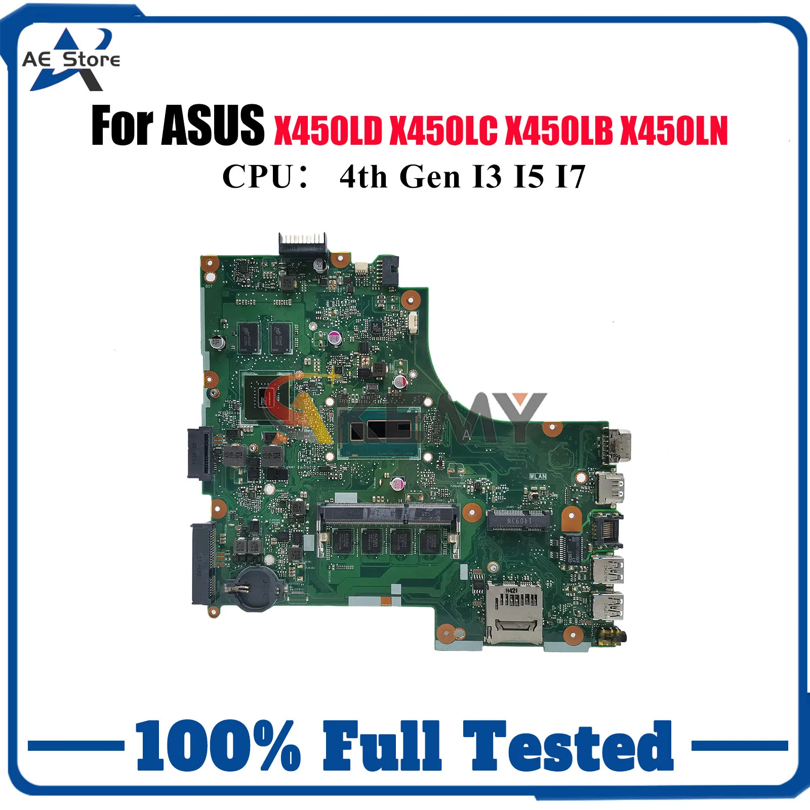 

X450LD Laptop Motherboard For ASUS W418L R412L R409L VM480L K450L X450LB X450L X450LN X450LD X450LC Y481L Mainboard I3 I5 I7 CPU