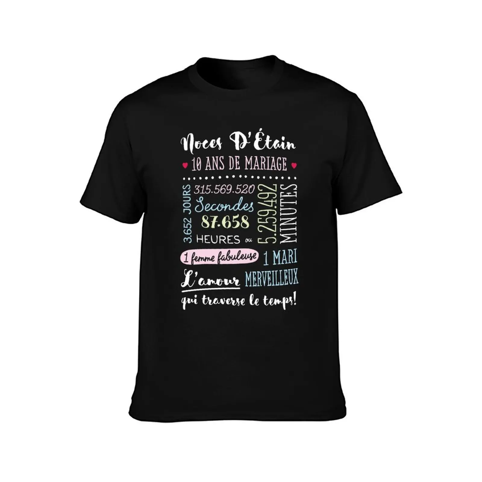 Cadeau 10 ans de mariage pour couple - Noces D’étain T-Shirt Casual Everyday Wear T-Shirt