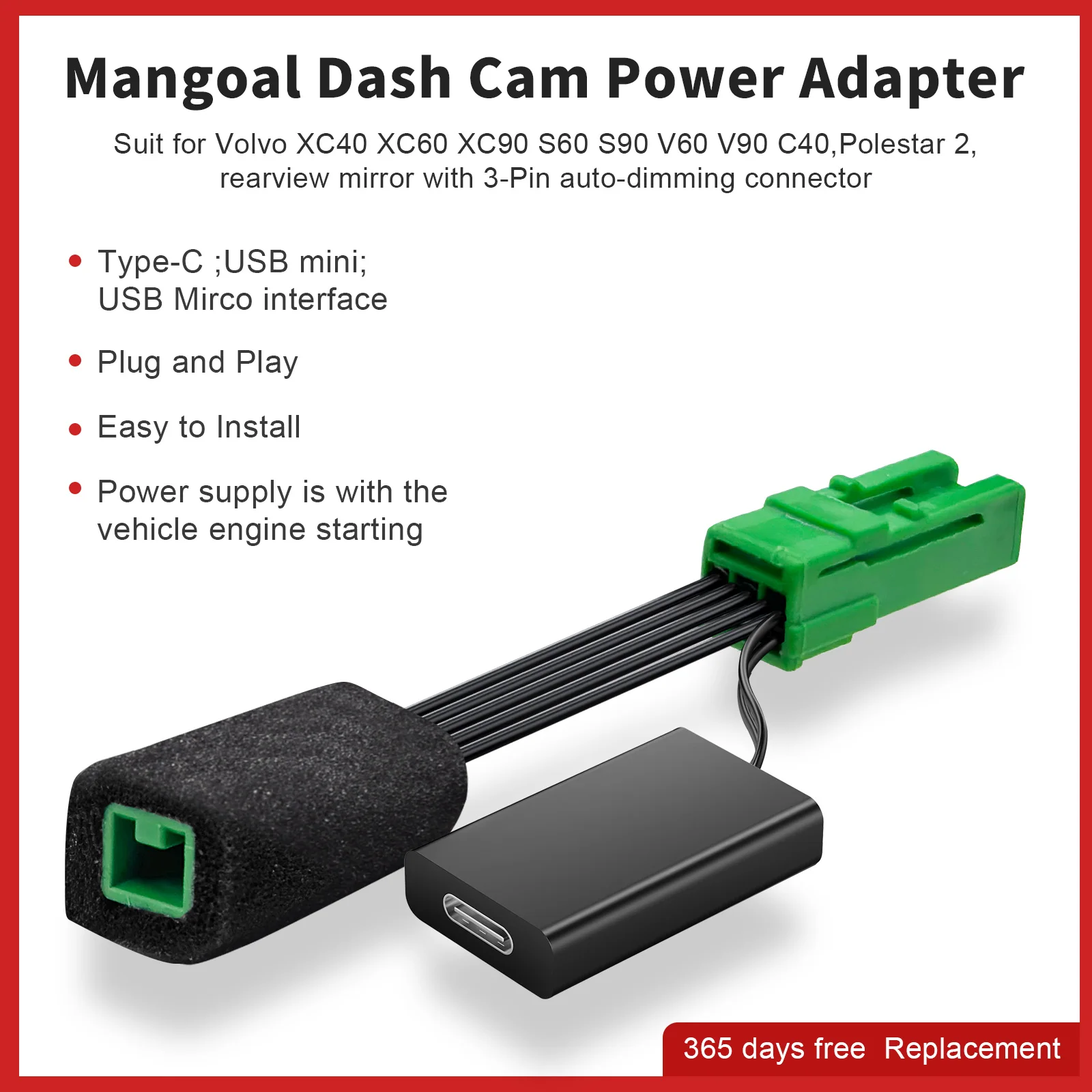 Mangoal Dash Cam Power Adapter For Volvo XC40 XC60 XC90 S60 S90 V60 3-Pin Interface Mini Micro USB Type-C Plug and Play