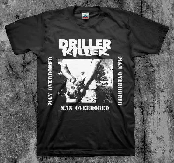 Driller Killer 'Man Overbored' T shirt