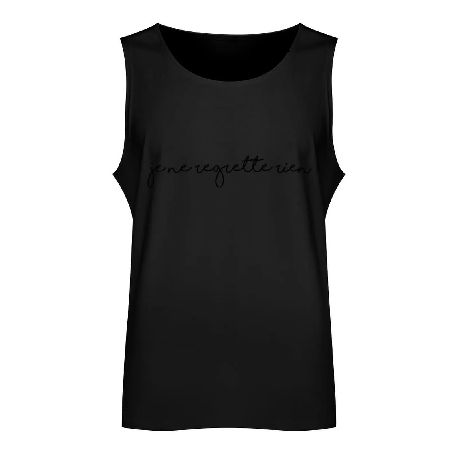 Je Ne Regrette Rien - I Regret Nothing Tank Top Sleeveless T-shirt Men's clothing