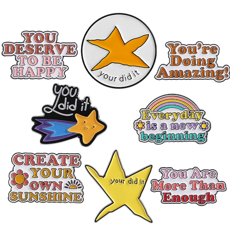 Your Did It Star Enamel Pins Cute Rainbow Inspiring Encouraged Quotes Brooches Lapel Badges Backpack Accessory Jewelry Gift