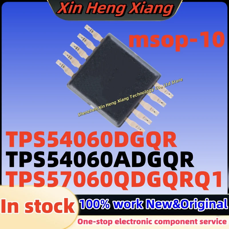 

(10pcs)54060 TPS54060DGQR TPS54060 TPS54060ADGQR TPS54060A 5406A TPS57060QDGQRQ1 TPS57060 5706Q msop-10