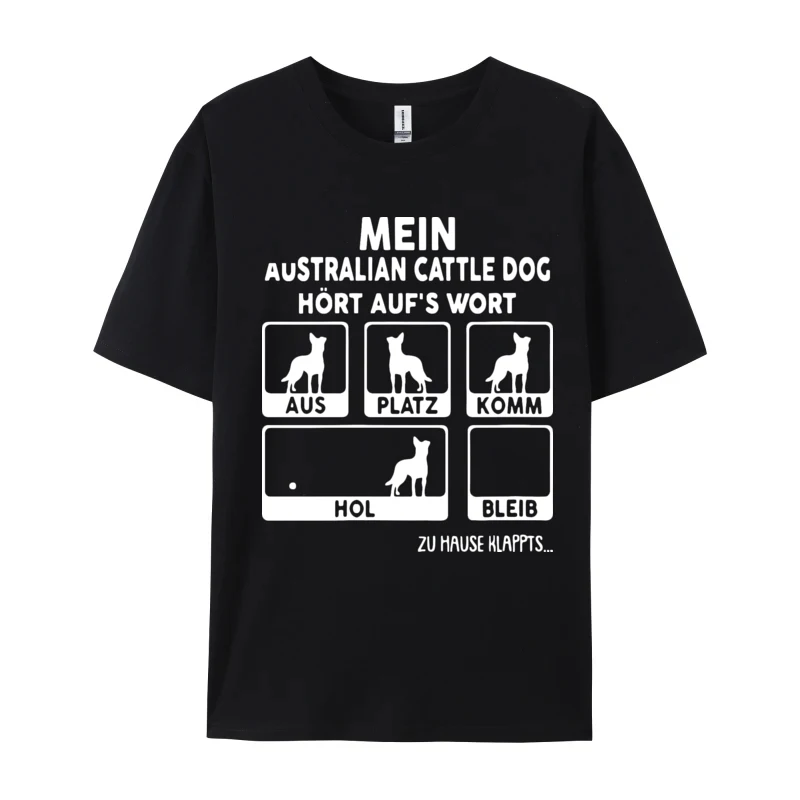 My Australian Cattle Dog Listens To T-shirts Top Quality Print T Shirt For Men Big Sale Men\'s Cotton Tees Free Shippping Clothes